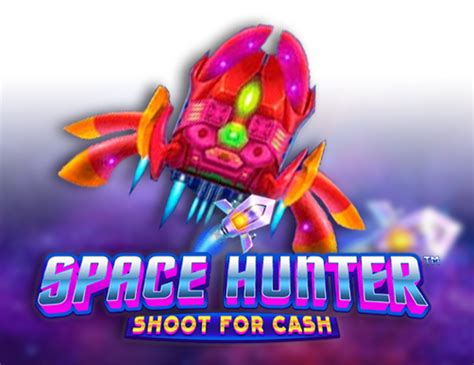 Space Hunter Shoot For Cash Blaze